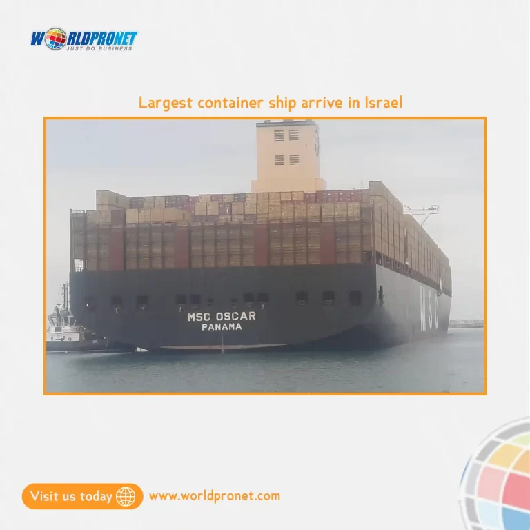 The largest container ship arrives in Israel